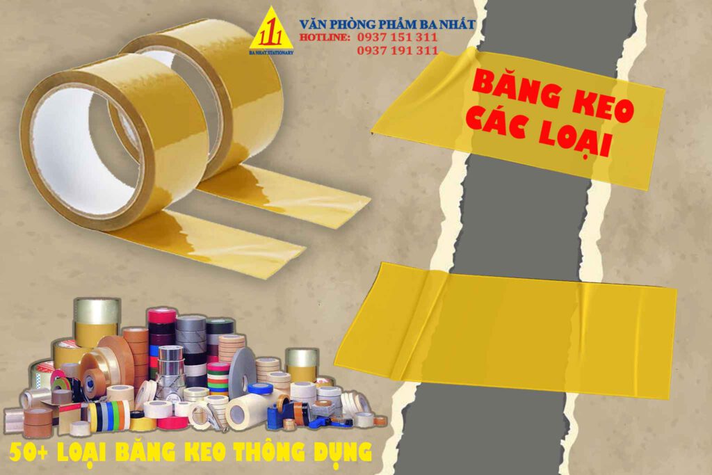 Các loại băng keo giá rẻ, băng keo vàng, băng keo đục, băng keo dán thùng